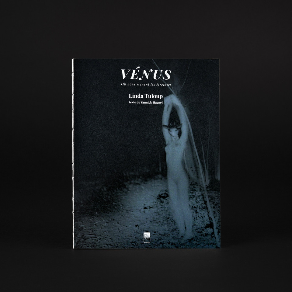 Vénus - Linda Tuloup & Yannick Haenel - livre de photographies